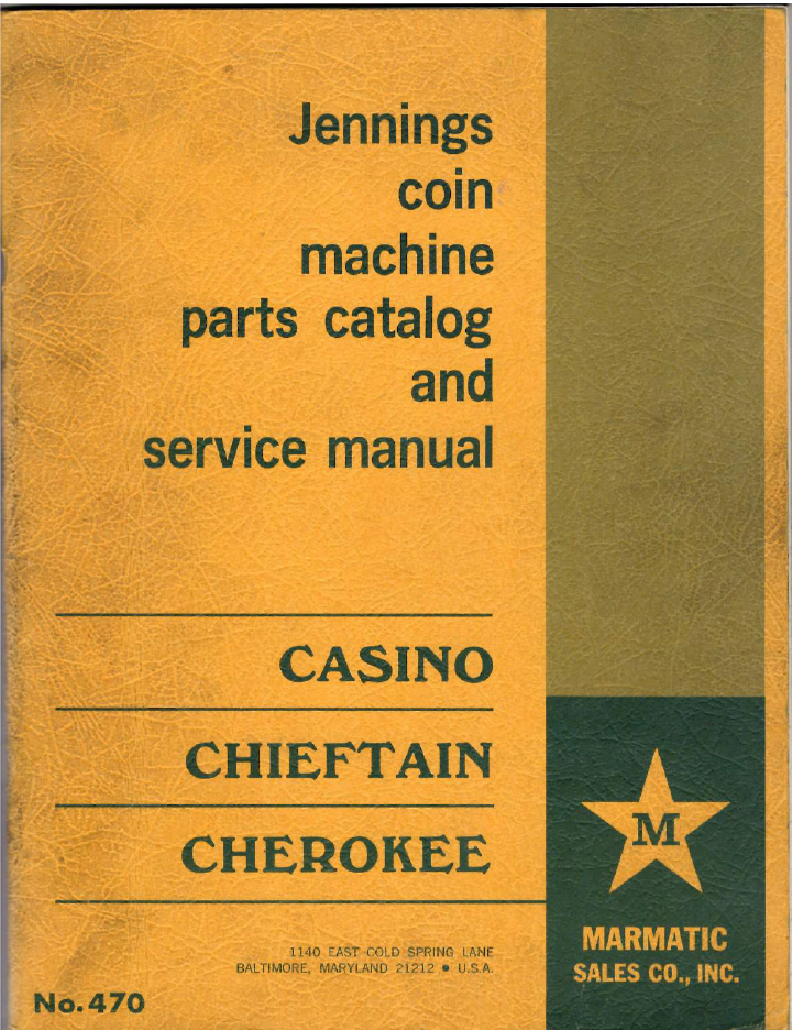 Jennings Coin Machine Parts Catalog and Service manual (92 pages